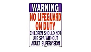 Texas No Lifeguard Spa Sign 18inches x 24inches | SW-1TXS