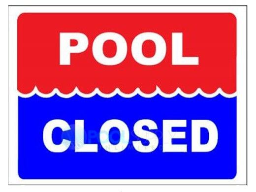 Pool Closed Sign 9" x 12" | SW-45