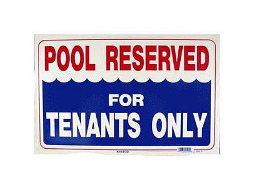 Pool Reserved for Tenants Only Sign  12inches x 18inches | SW-9