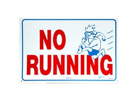 No Running Sign 12inches x 18inches | SW-21