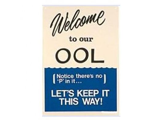 Poolmaster Welcome to Our Pool Sign | 41352